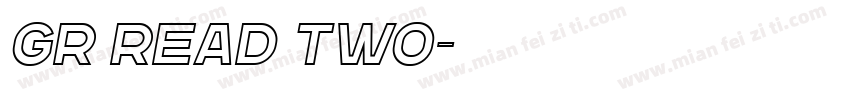 GR Read Two字体转换